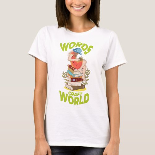 âœWords Craft Worldâ Book Lovers Day T_Shirt Classi