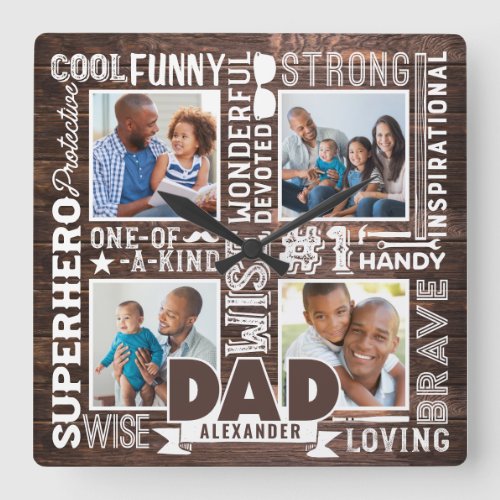 Words For 1 Dad Rustic Woodgrain Photo Collage Square Wall Clock