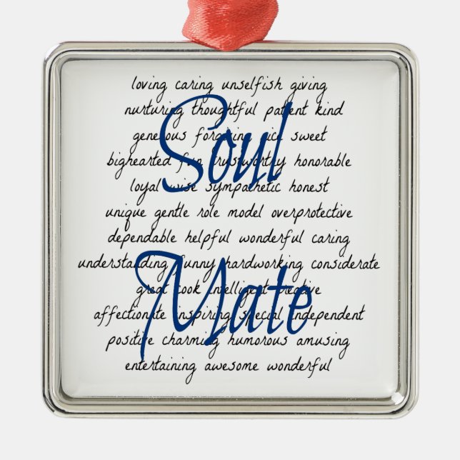 Words for Soul Mate Metal Ornament (Front)