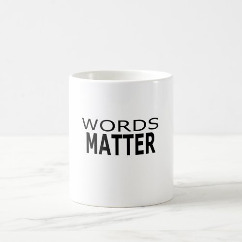 Words Matter Mug