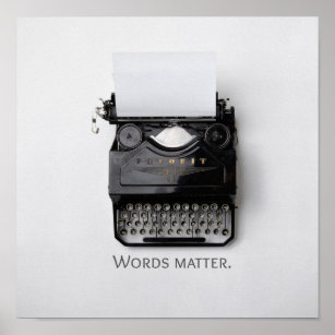 Words Matter Typewriter Poster