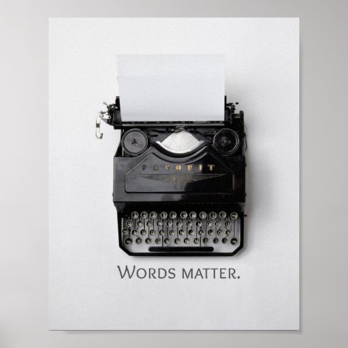 Words Matter Typewriter Poster
