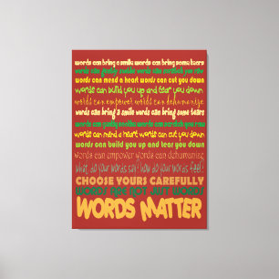 Words Matter Wrapped Canvas Print