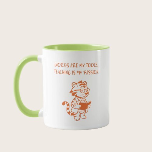 Words My Tools Teaching My Passion Educator Mug Words My Tools Teaching My Passion Educator Mug