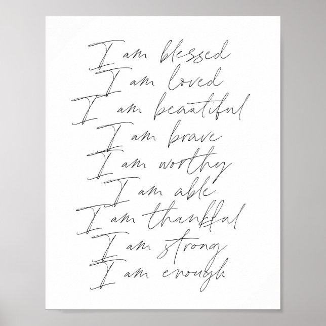 Words of Affirmation I am blessed loved beautiful Poster (Front)