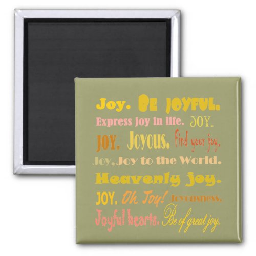 Words of Joy uplifting thoughts magnet