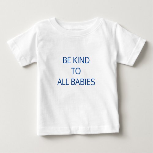 Words of Kindness Baby T_Shirt