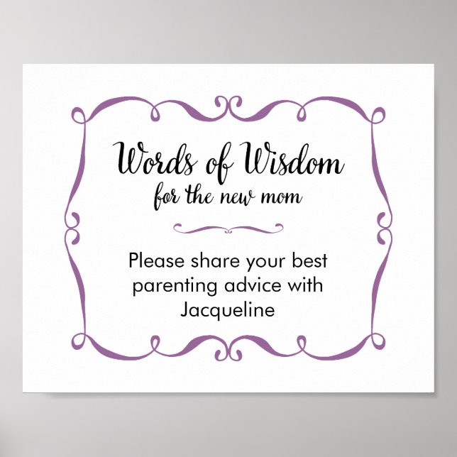 Words of Wisdom Advice for New Mom Sign (Front)