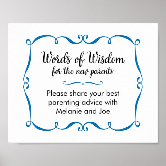 words-of-wisdom-advice-for-new-parents-sign-zazzle