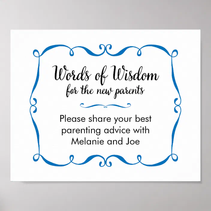 Words Of Wisdom For New Parents Words Of Wisdom Advice For New Parents Sign | Zazzle.com