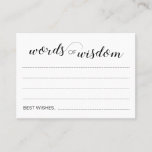 Words of Wisdom Elegant Wedding Advice Cards<br><div class="desc">These elegant Words of Wisdom cards will be the perfect addition to your wedding reception or bridal/wedding shower. This minimalist design features a combination of handwriting and block fonts in black. There is space available for guests to leave their marriage advice and their name(s).</div>