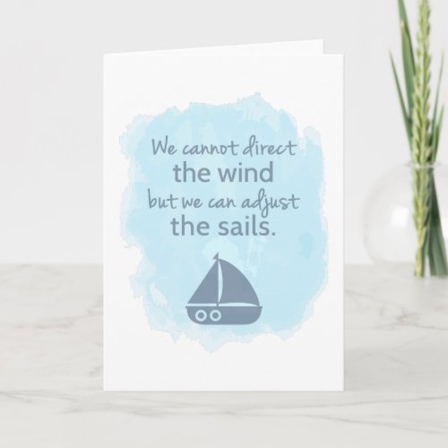 Words of Wisdom Nautical Sail boat Quote Card