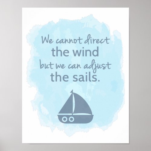 Words of Wisdom Nautical Sail boat Quote Poster