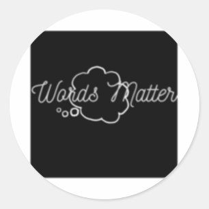 Words Shirt Classic Round Sticker