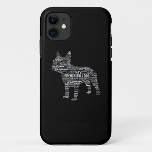 Words T Ways To Describe My French Bulldog Gift iPhone 11 Case