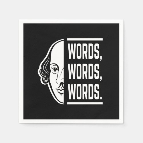 Words Words Words Shakespeare Quote Thespian Napkins