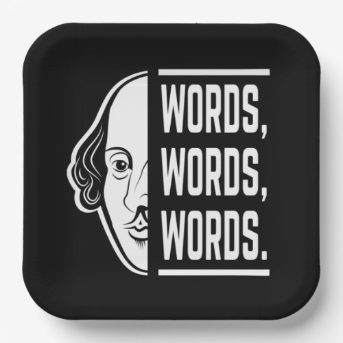 Words Words Words Shakespeare Quote Thespian Paper Plates