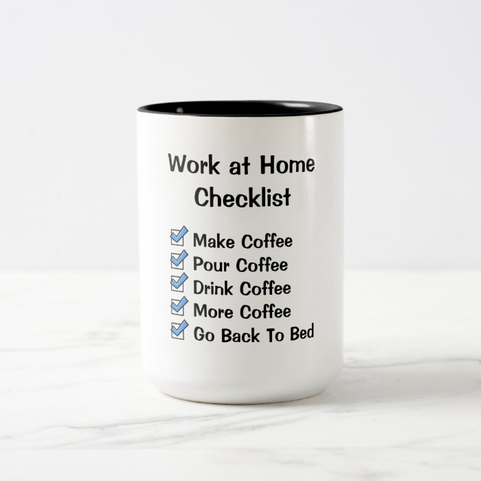 Work at Home Checklist Coffee Mug