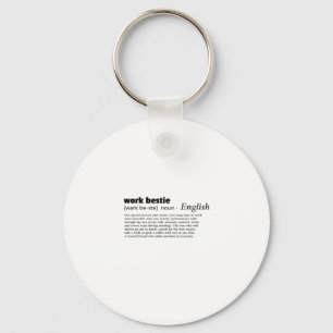 Work Bestie Classic Chill Keychain