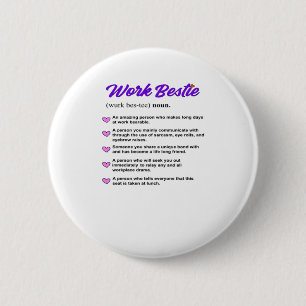Work Bestie Definition Classic Viral Button