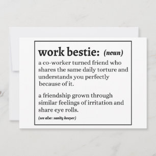 Work Bestie definition Invitation