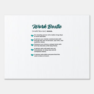 Work Bestie Definition Teal Classic Sign