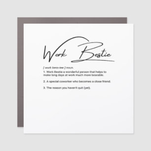 Work Bestie Funny Coworker & Colleague Classic Car Magnet