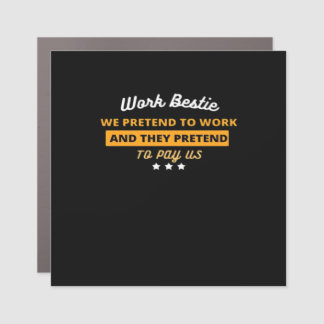 Work Bestie Funny Coworker Quote Classic Car Magnet