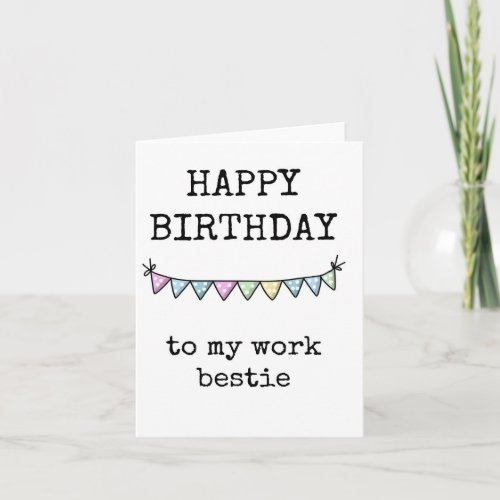 Work Bestie Happy Birthday Coworker Card