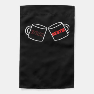Work Bestie World's Best Work Bestie Funny Workpla Garden Flag