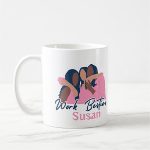 Work Besties Custom Mug, Women Coworker Colleague  Coffee Mug