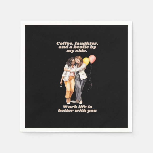 Work Besties Funny Napkins (Front)