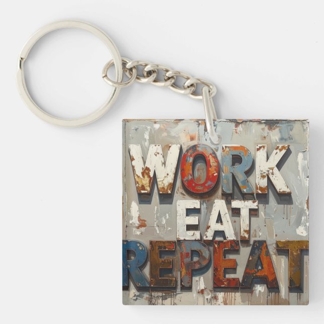 Work eat repeat keychain (Front)