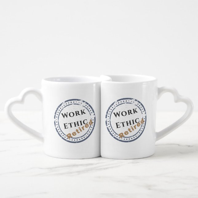 Work Ethic: Retired Coffee Mug Set (Front Nesting)