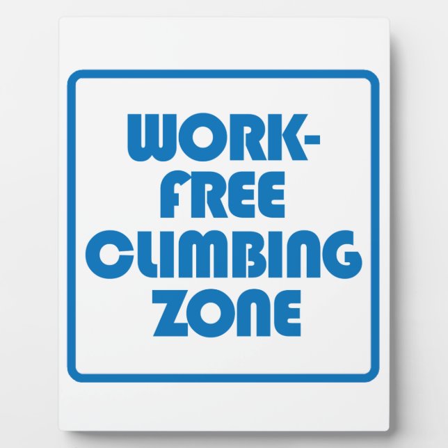 Work Free Climbing Zone Plaque (Front)