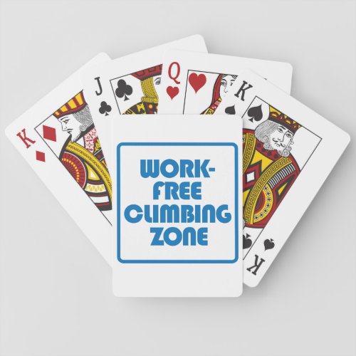 Work Free Climbing Zone Playing Cards