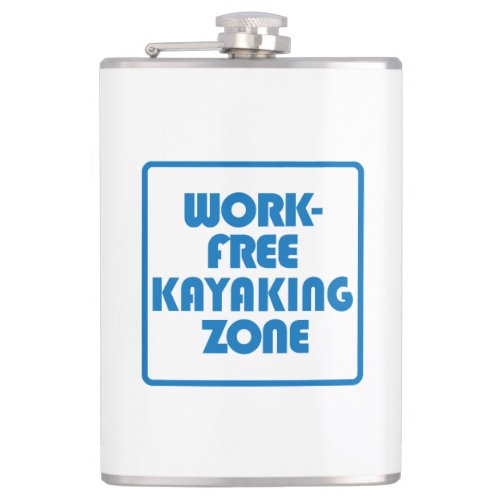 Work Free Kayaking Zone Hip Flask