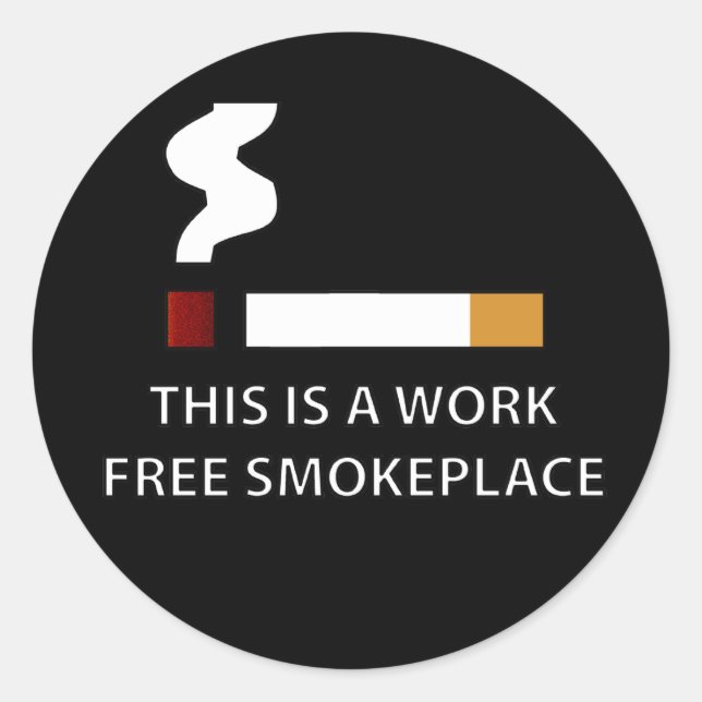 Work Free Smokeplace Classic Round Sticker (Front)