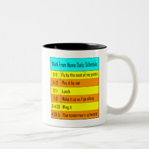 Work From Home Daily Schedule Two-Tone Coffee Mug