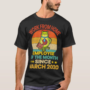 Work From Home Employee of the Month Avogato Cat A T-Shirt