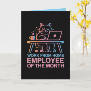 Work From Home Employee Of The Month Card