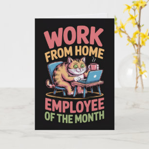 Work From Home Employee Of The Month Card