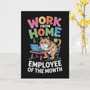Work From Home Employee Of The Month Card