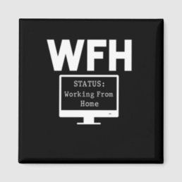 Work From Home Funny Homeoffice Proud Employee Magnet