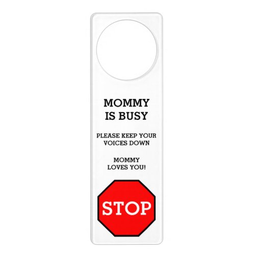 Work From Home Office Door Hanger for Moms  Stop