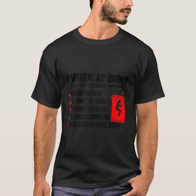 Work From Home Remote Worker Quotes Virtual Assist T-Shirt (Front)