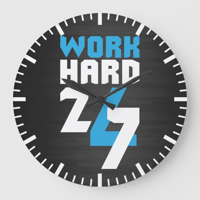 Work Hard 24/7 - Motivational Large Clock (Front)