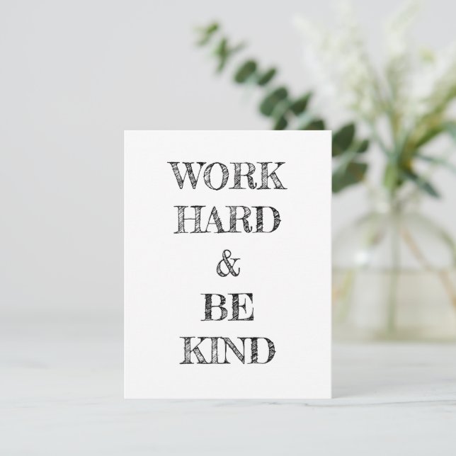 Work Hard and Be Kind Poster (Standing Front)