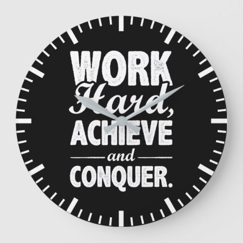 Work Hard and Conquer _ Gym Hustle Success Large Clock