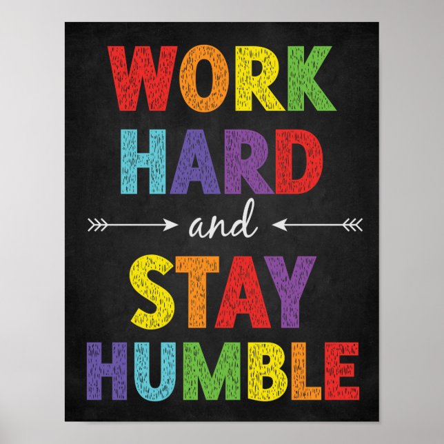 Work Hard and Stay Humble Classroom Motivational Poster (Front)